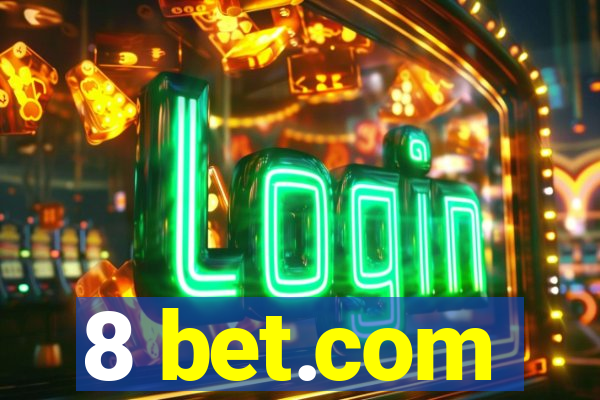 8 bet.com